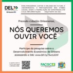Desenvolvimento Econômico Local de Orleans (DEL) lança pesquisa nas construção de ações coletivas Desenvolvimento Econômico Local de Orleans (DEL) lança pesquisa nas construção de ações coletivas