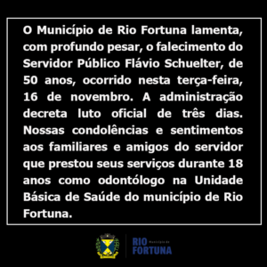 Rio Fortuna: morre o servidor público Flávio Schuelter