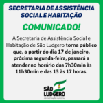 Secretaria de Assistência Social e Habitação de São Ludgero atende em novo horário Secretaria de Assistência Social e Habitação de São Ludgero atende em novo horário