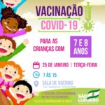 Covid-19: São Ludgero aplica nesta terça-feira (25) vacina em crianças de 7 e 8 anos