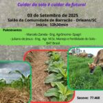 Encontro Municipal de Manejo e Fertilidade do Solo acontece dia 3 de setembro em Orleans